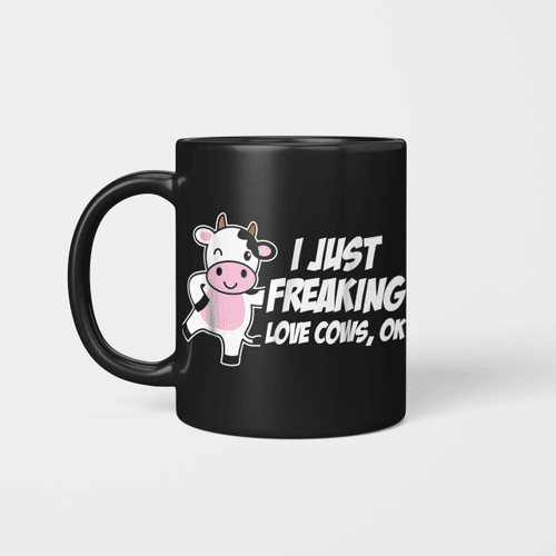 Cow I Just Freaking Love s Ok 1