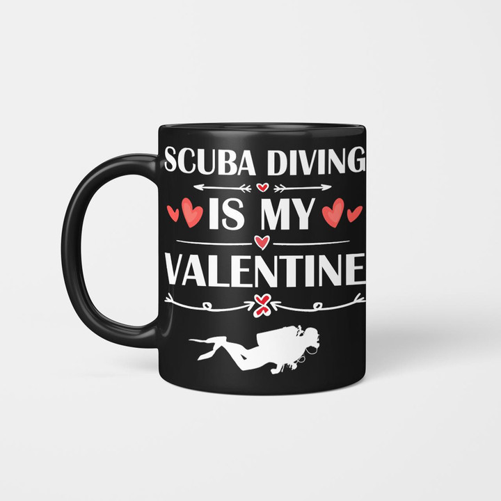 Scuba Diving Is My Valentine Scu2304