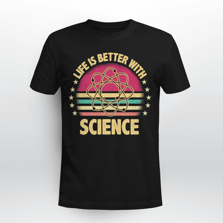 Life Is Better With Science Scn2312