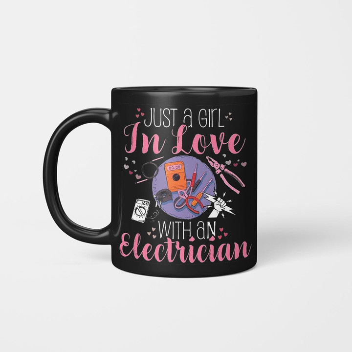 Just A Girl In Love With An Electrician Ele