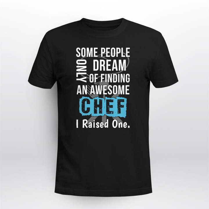 Some People Only Dream Of Finding An Awesome Chef Chf2311