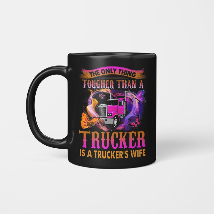 The Only Thing Tougher Than A Trucker Trk
