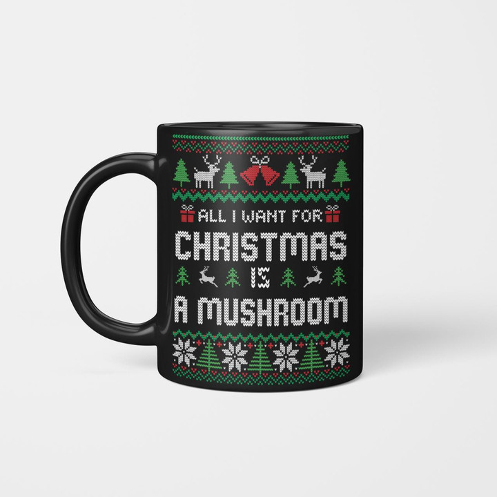 All I Want For Christmas Is A Mushroom Mur2248