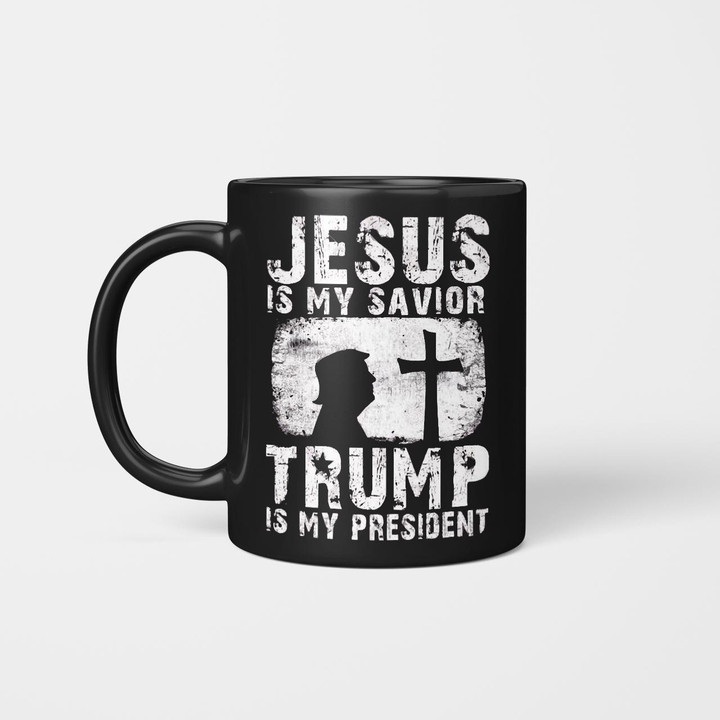 Jesus Is My Savior Trump Is My President Lot2305