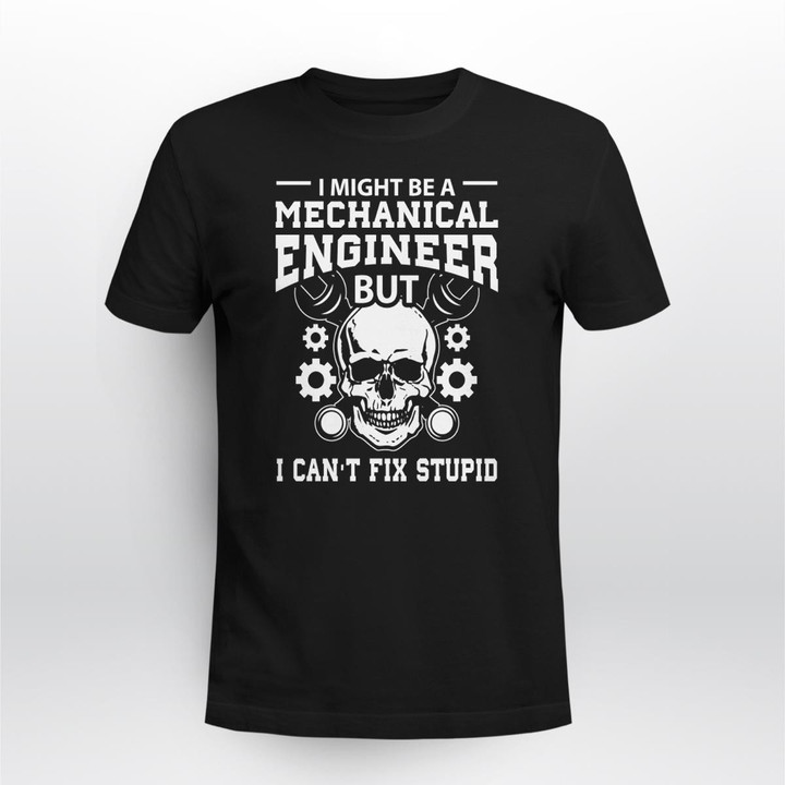 I Might Be A Mechanical Engineer Enn2305