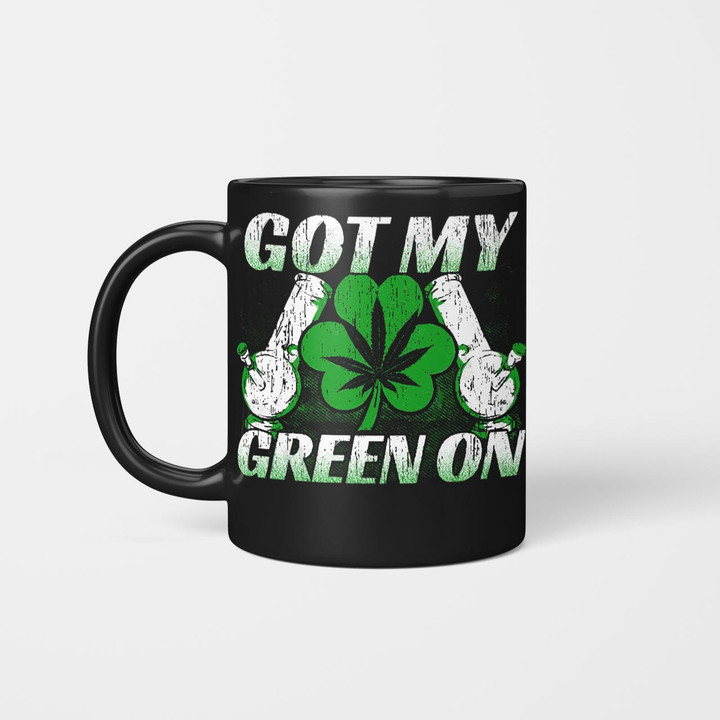 Got My Green On Marijuana St Patricks Day Cab2309