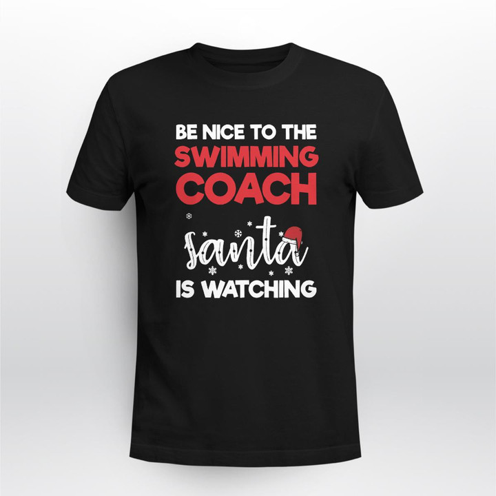Be Nice To The Swimming Coach Santa Is Watching Swm