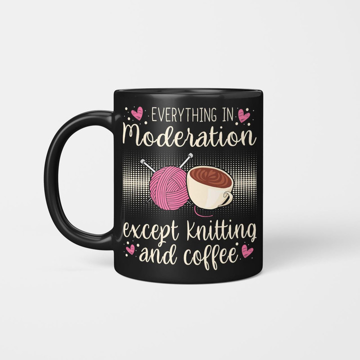 Everything In Moderation Knitting Coffee Lover Crc2306