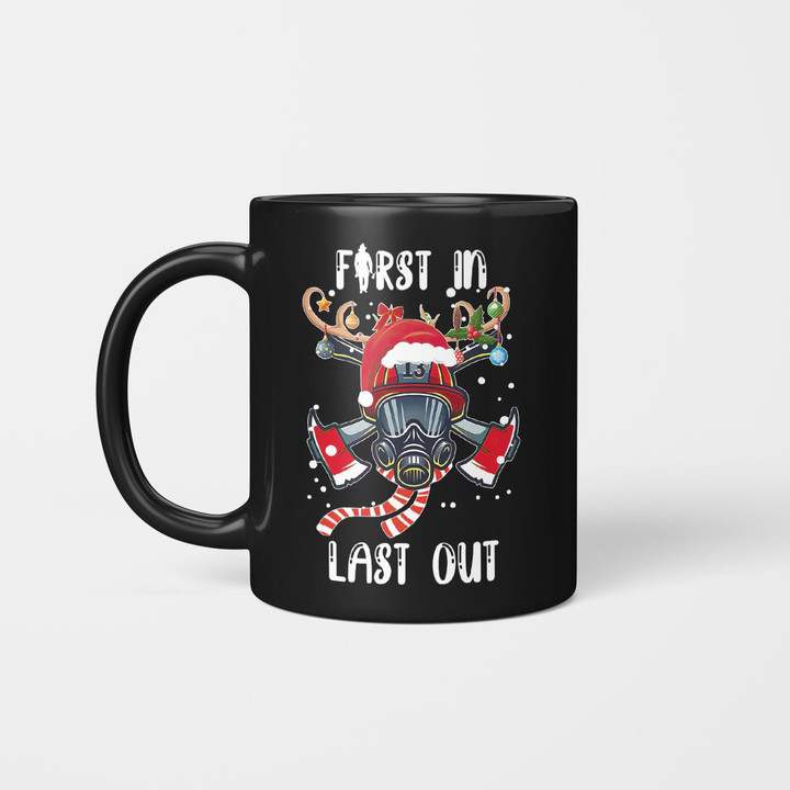 Firefighter Christmas First In Last Out FIf