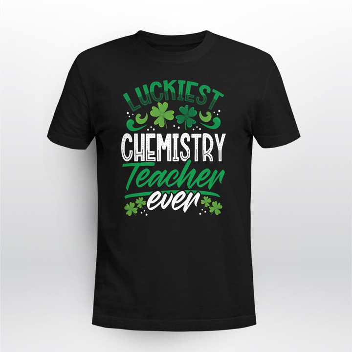 Luckiest Chemistry Teacher Ever Chm2308