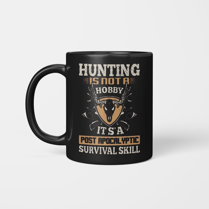 Hunting Is A Survival Skill Hut2249