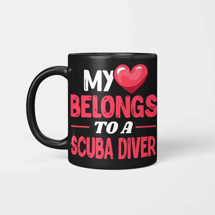 My Heart Belongs To A Scuba Diver Scu2303