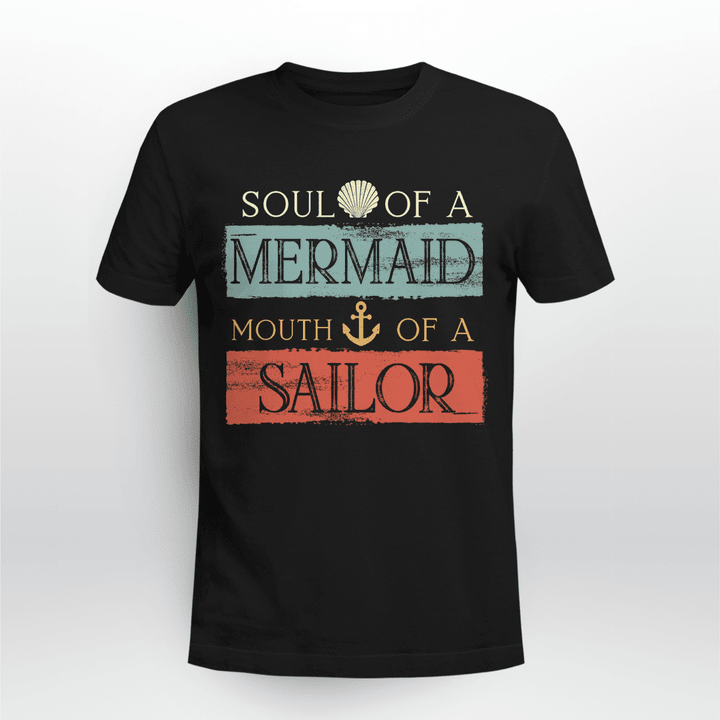 Soul Of A Mermaid Mouth Of A Sailor