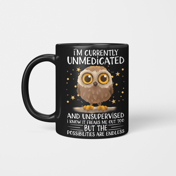 Owl - I'm Currently Unmedicated