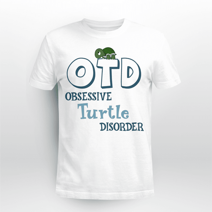 OTD Obsessive Turtle Disorder