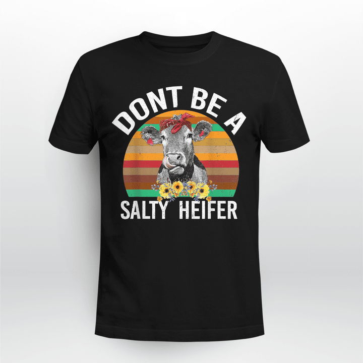 DONT BE A SALTY HEIFER FUNNY COW-2