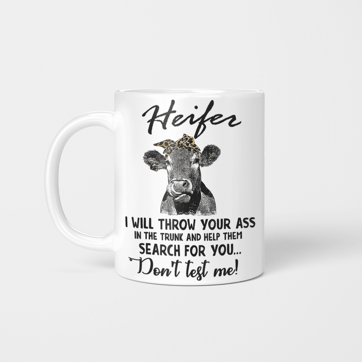 Cow Heifer I Will Throw Your Ass