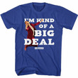 Anchorman Big Deal Royal Adult T shirt