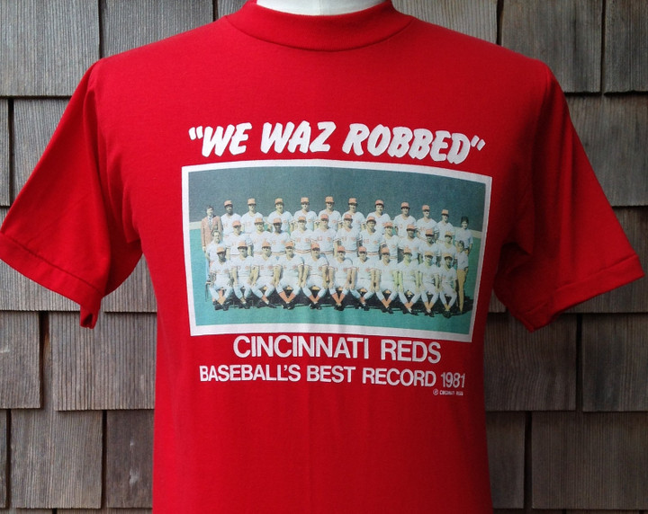 Rare Vintage 1981 Cincinnati Reds We Waz Robbed T Shirt Mlb Baseball Best Record