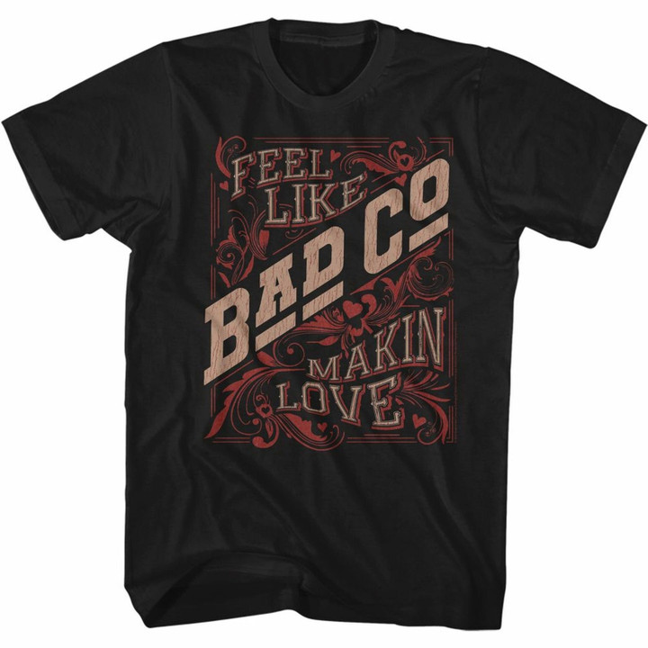 Bad Company Makin Love Black Adult Classic T shirt