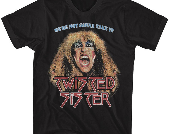 Twisted Sister Not Gonna Take It Rock And Roll Shirt