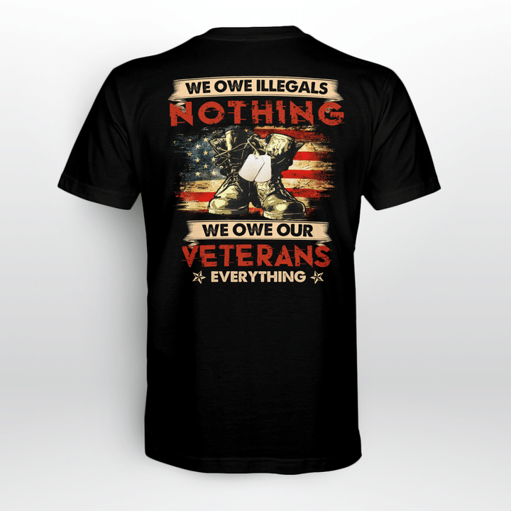 WE OWE OUR VETERANS EVERYTHING - PERFECT GIFT FOR GRANDPA