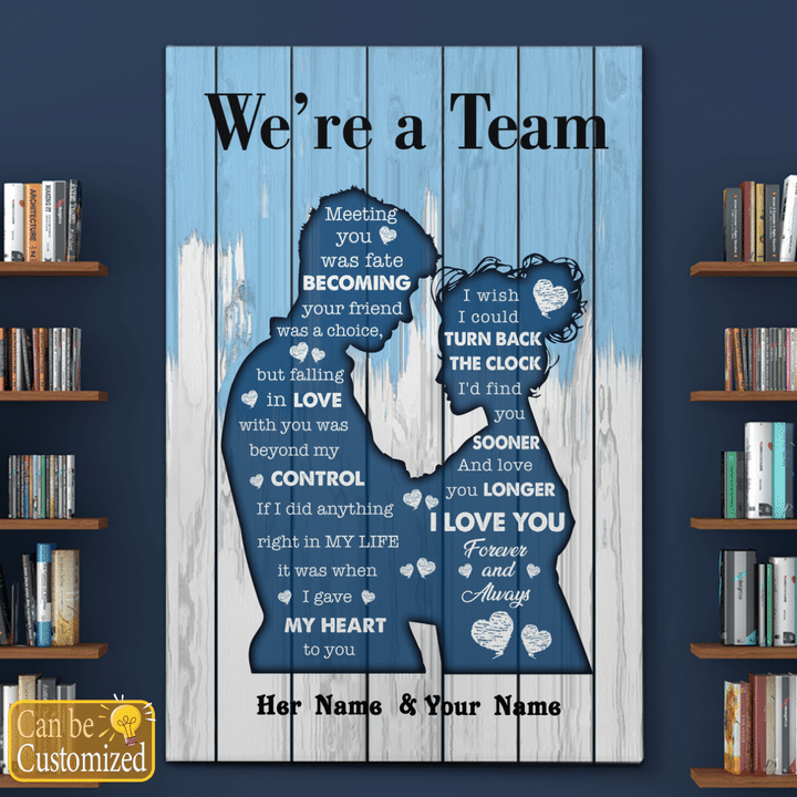 WE'RE A TEAM - AMAZING GIFT FOR LOVE - BLUE