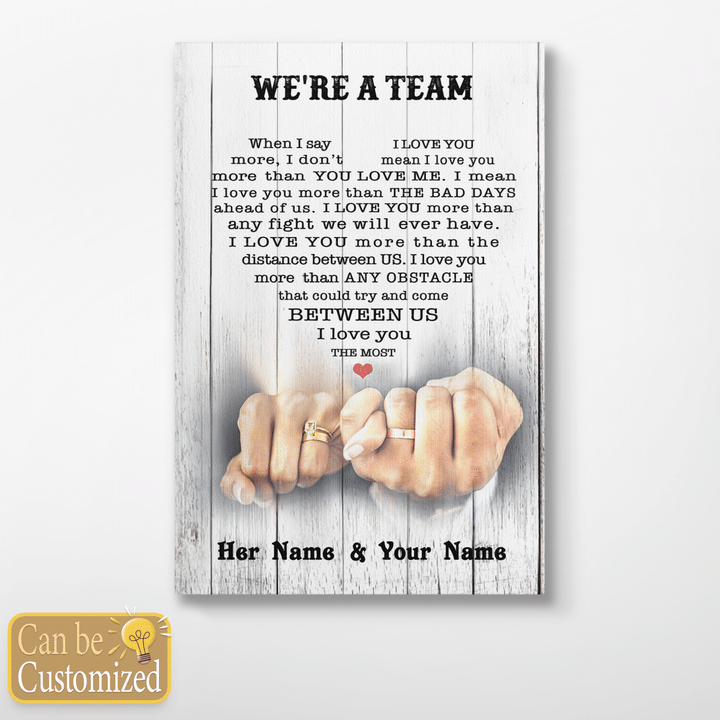 WE'RE A TEAM - GREAT GIFT FOR WIFE - V1