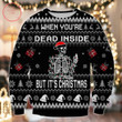 When You Are Dead Inside But It Is Christmas Ugly Sweater
