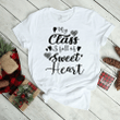 My Class Full Of Sweet Hearts 2D Valentine T-shirt