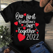 Our First Valentines Together 2D Valentine T-shirt