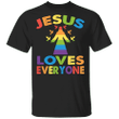 Jesus Loves Everyone LGBT Pride T-Shirt
