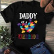 Daddy Of A Warrior - World Autism Day 2D T-shirt