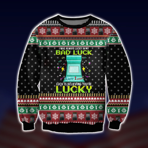 I Was Always Lucky in My Bad Luck Ugly Christmas Sweater