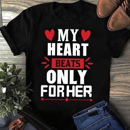 My Heart Beats Only For You 2D Valentine Couple T-Shirt Black Ver