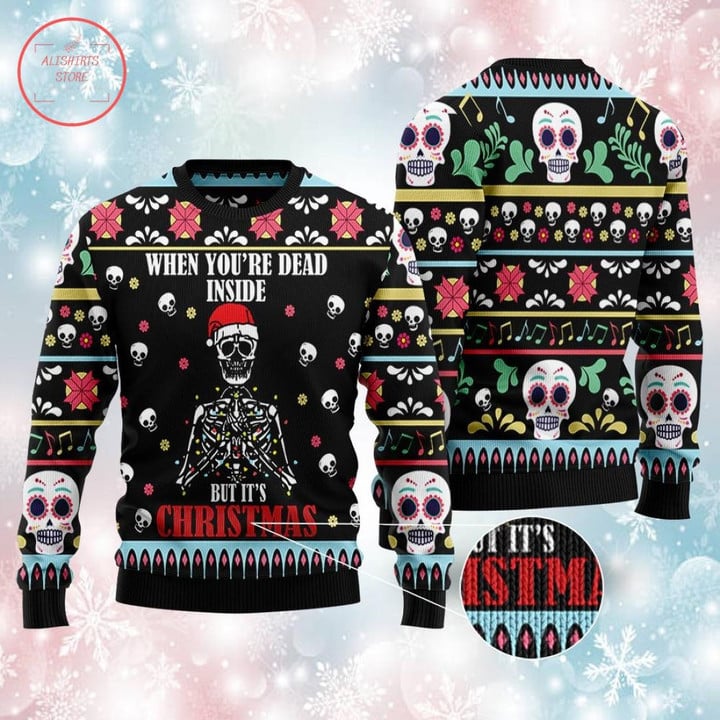 When You're Dead Inside Skull Ugly Christmas Sweater