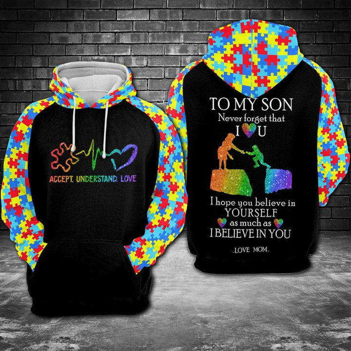 To My Son Never Forget That I Love You Autism Hoodie - Mom