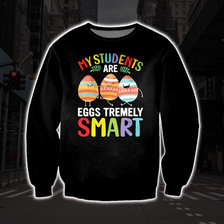 MY STUDENTS ARE EGGS-TREMELY SMART CLOTHES