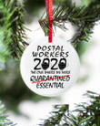 Postal Worker 2020 the one where we were quarantined essential Ornament