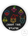 Choose Your Weapon Circle Ornament
