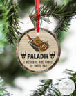 Paladin I Reserve The Right To Smite You Ornament