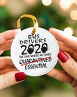 Bus Drivers 2020 the one where we were quarantined essential Ornament
