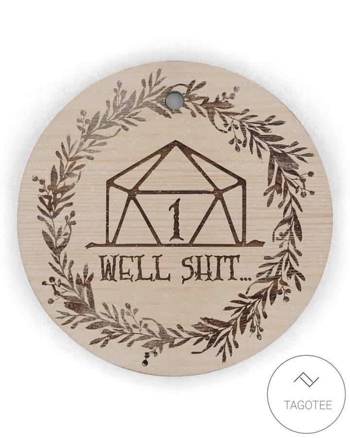 Well Shit One Circle Ornament