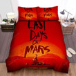 The Last Days On Mars Poster 4 Bed Sheets Spread Comforter Duvet Cover Bedding Sets