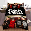 P.O.D. Music Band Funny Photo Bed Sheets Spread Comforter Duvet Cover Bedding Sets