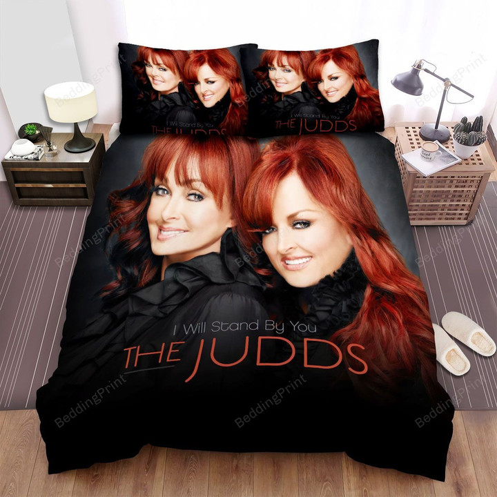 The Judds I Will Stand By You Bed Sheets Spread Comforter Duvet Cover Bedding Sets