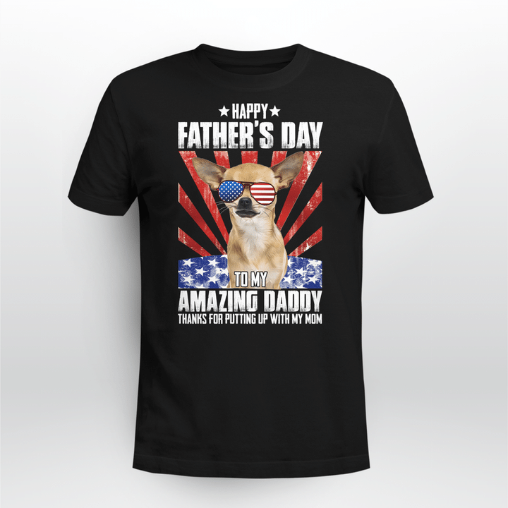 DLTT1904BG04 USA Happy Father's Day To My Amazing Daddy Chihuahua T-Shirt