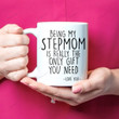 Funny stepmom Mug