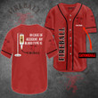 In Case Of Accident, My Blood Type Is Fireball Cinnamon Whisky (Your Name) Baseball Jersey Nicegift BBJ-O7R6