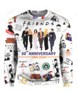 F.R.I.E.N.D.S 30th Anniversary Crewneck Sweatshirt Nicegift 3CS-T7P8